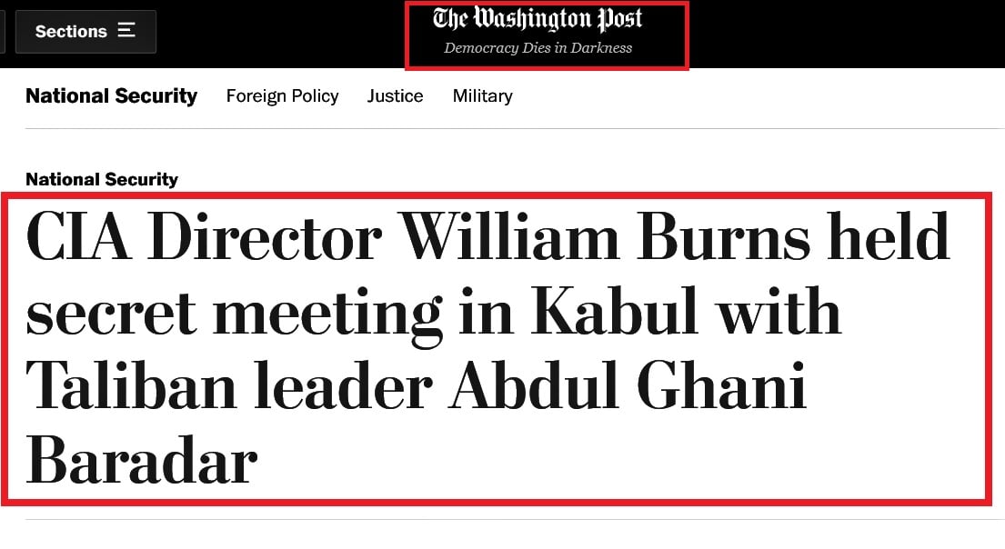 CIA Director William Burns held secret meeting in Kabul with Taliban leader Abdul Ghani