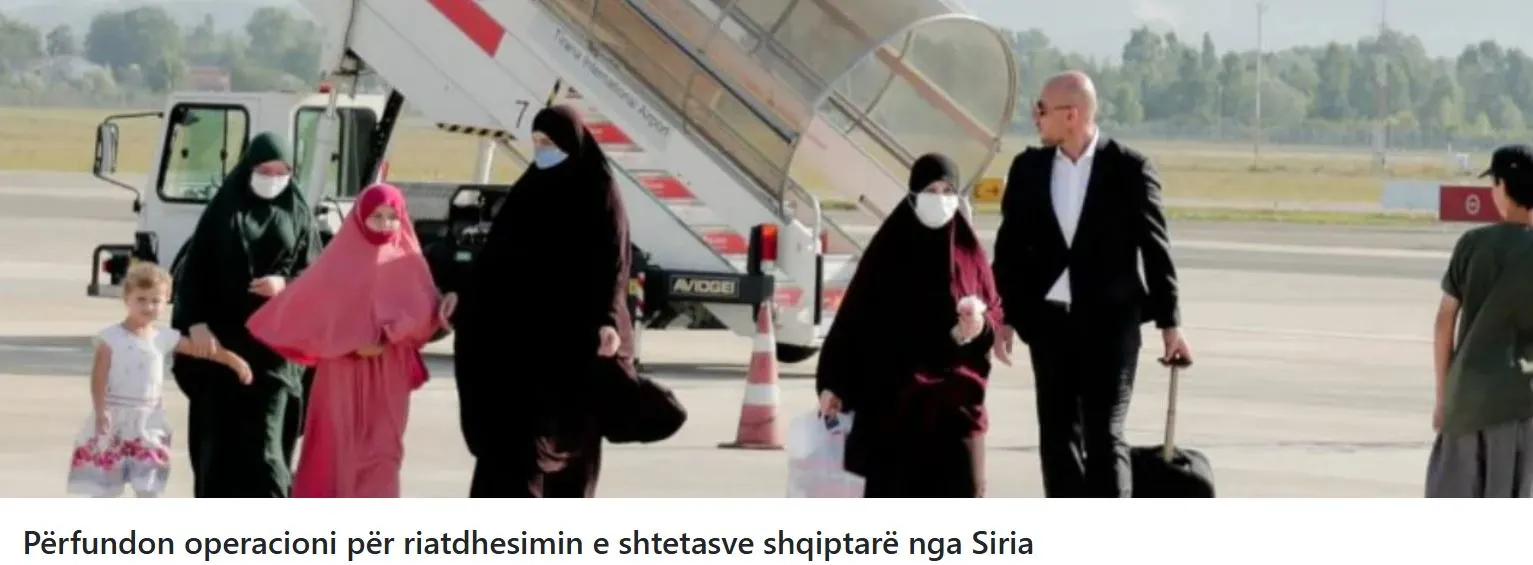 Συνεχίζεται ο επαναπατρισμός Τζιχαντιστών από στρατόπεδα της Συρίας στην Αλβανία