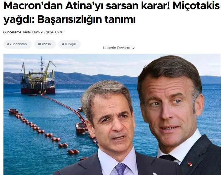 Hürriyet: Η απόφαση Μακρόν συγκλονίζει την Αθήνα! Η κυβέρνηση Μητσοτάκη αντιμετωπίζει αντιδράσεις: Ο ορισμός της αποτυχίας